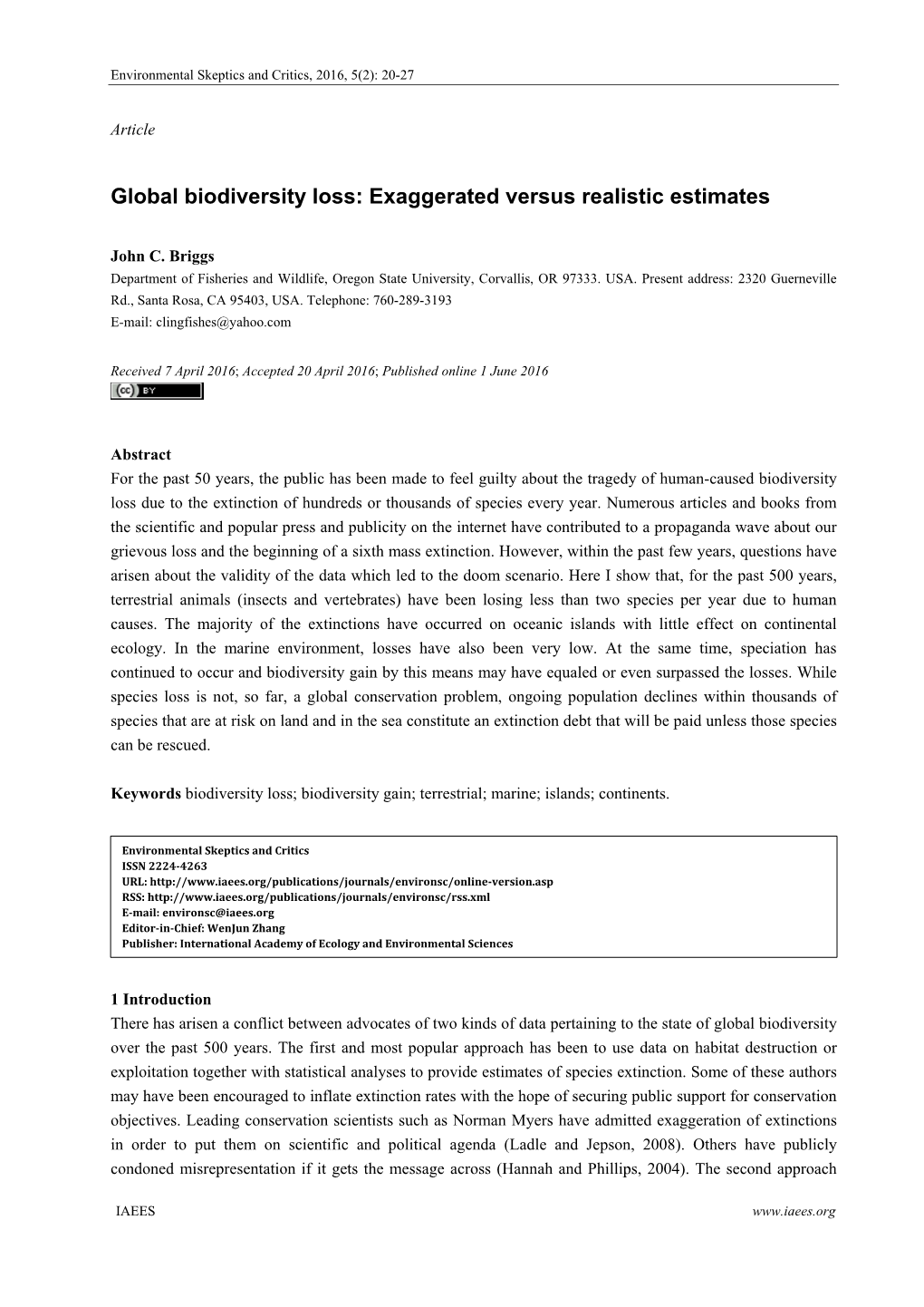 Global Biodiversity Loss: Exaggerated Versus Realistic Estimates