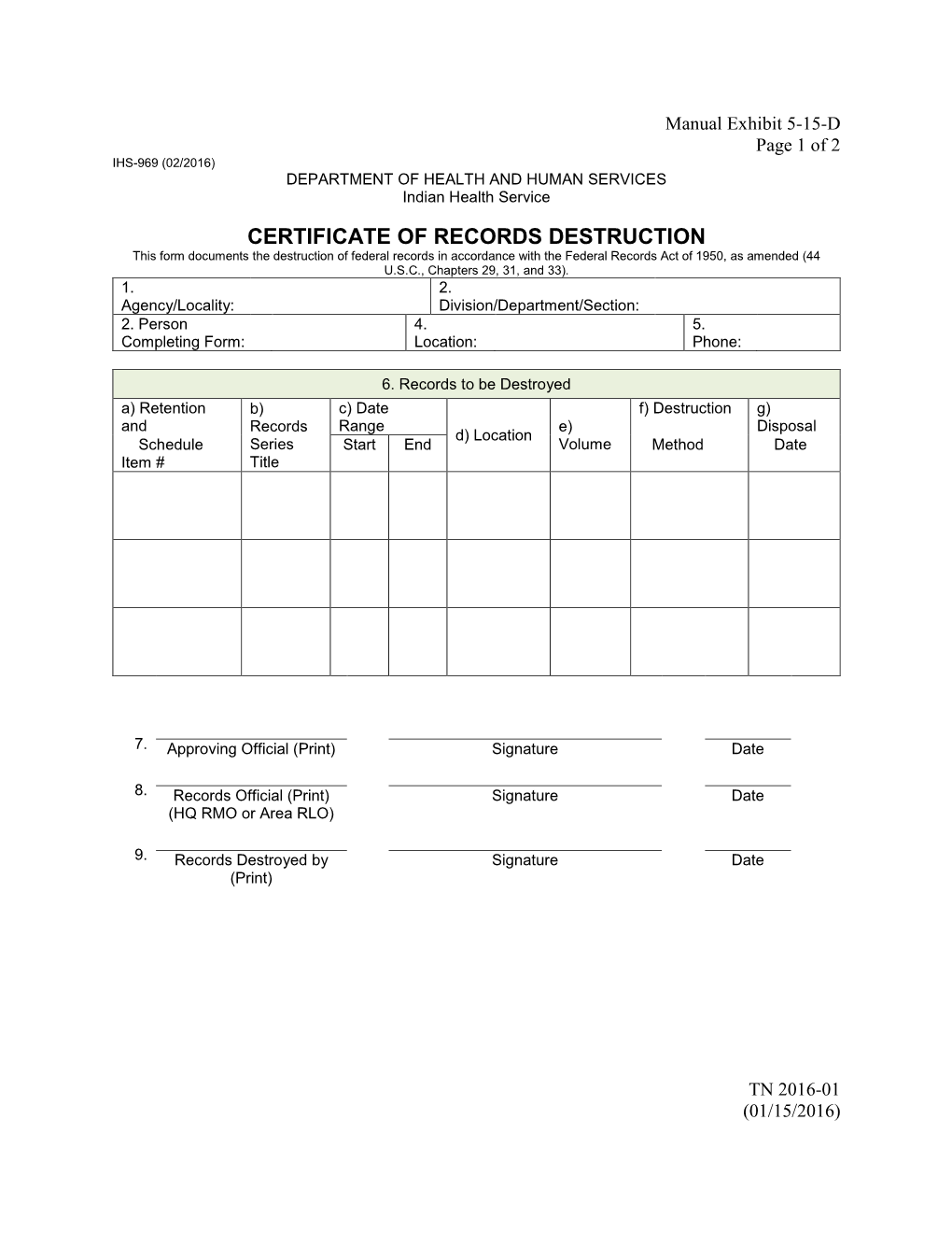 Indian Health Service, Certificate of Records Destruction