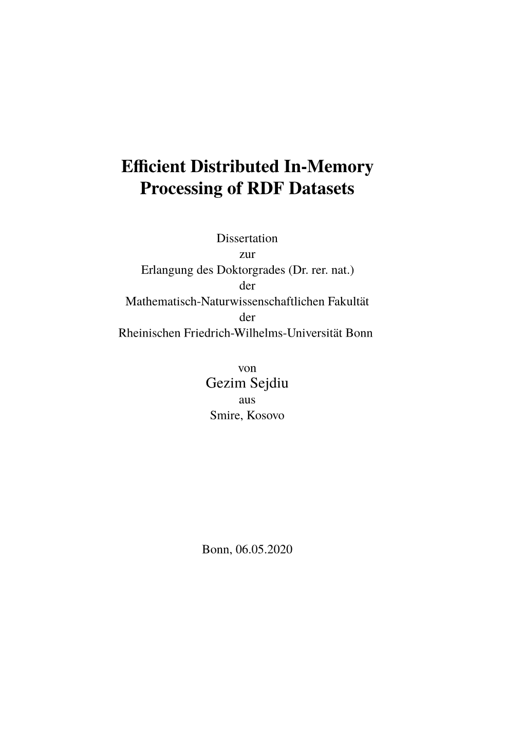 Efficient Distributed In-Memory Processing of RDF Datasets