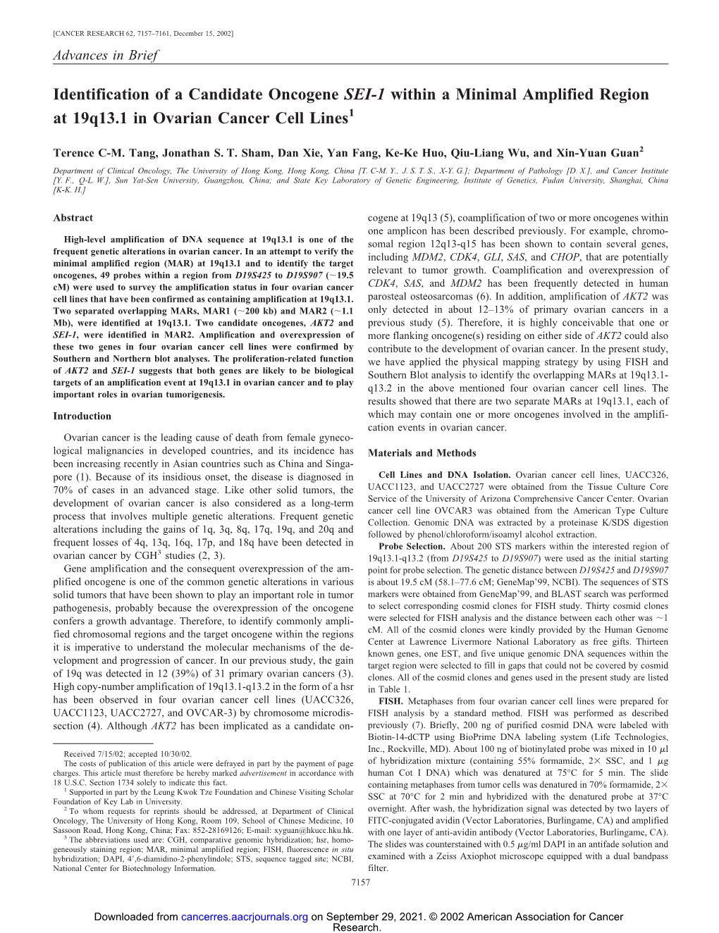 Identification of a Candidate Oncogene SEI-1 Within a Minimal Amplified Region at 19Q13.1 in Ovarian Cancer Cell Lines1