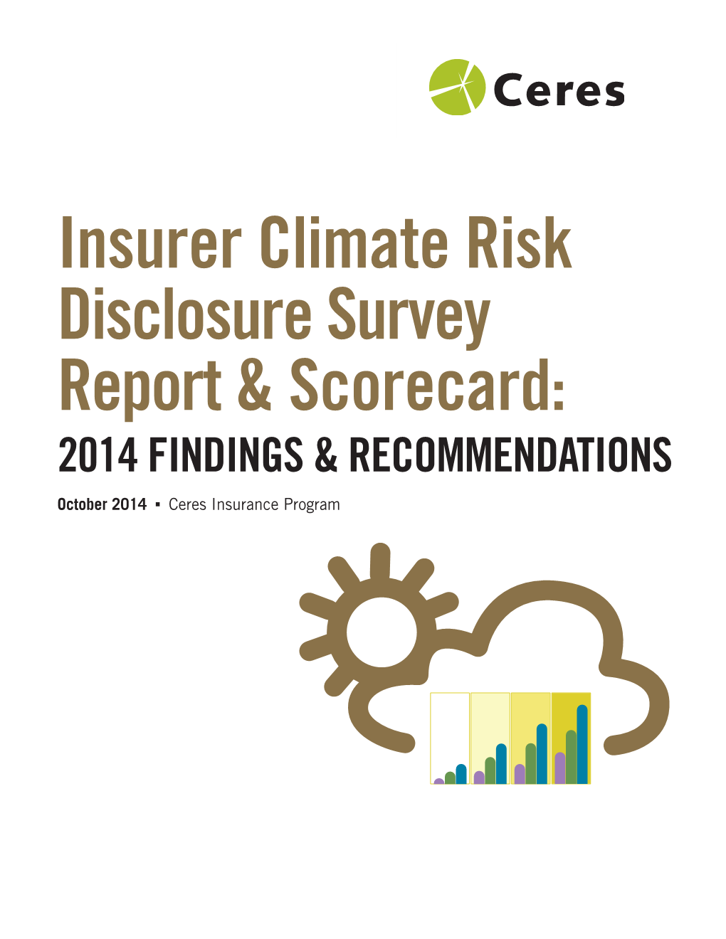 Insurer Climate Risk Disclosure Survey Report & Scorecard