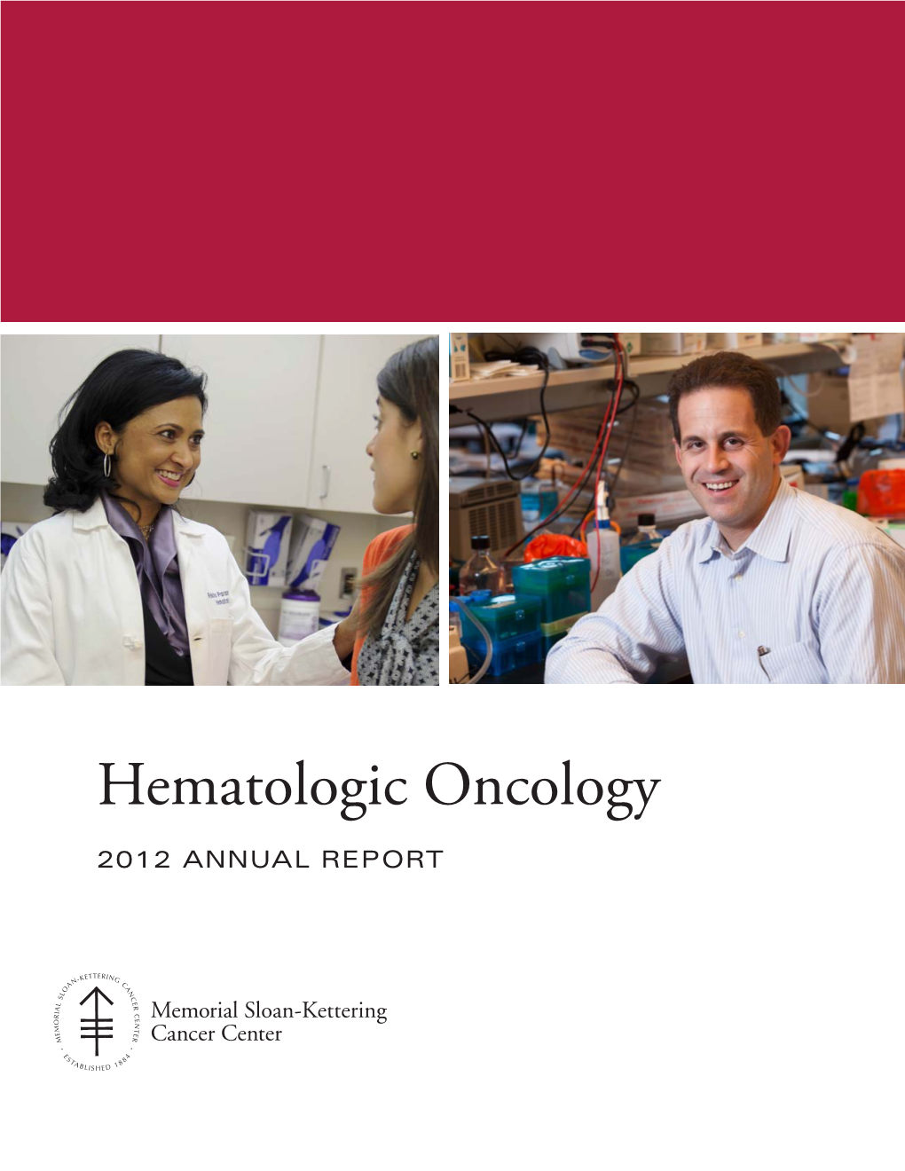 2012 Hematologic Oncology Annual Report