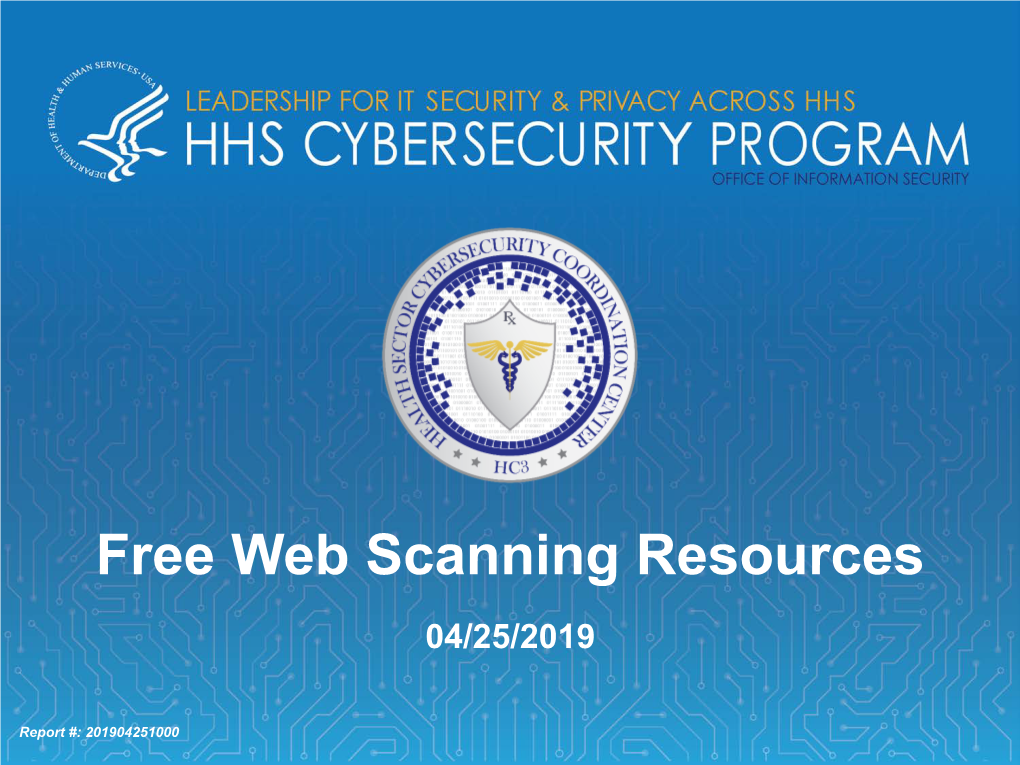 Free Web Scanning Resources 04/25/2019