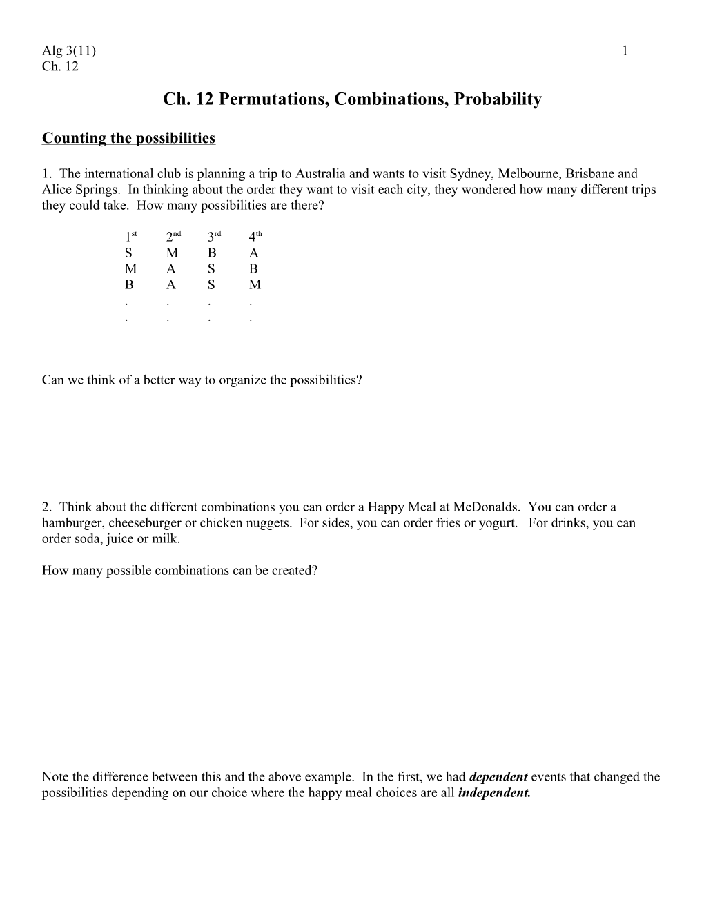 Ch. 12 Permutations, Combinations, Probability