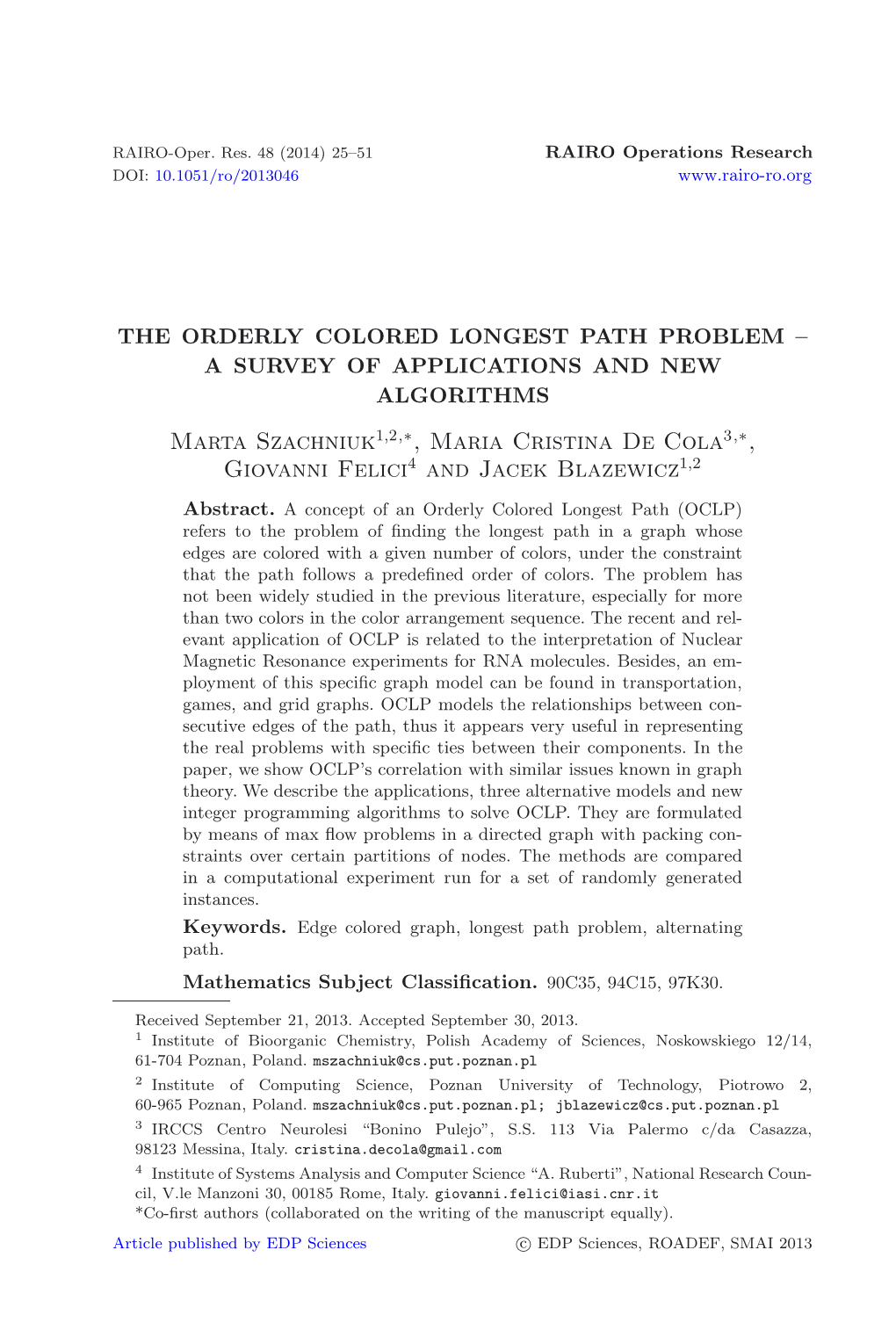 The Orderly Colored Longest Path Problem – Asurveyofapplicationsandnew Algorithms