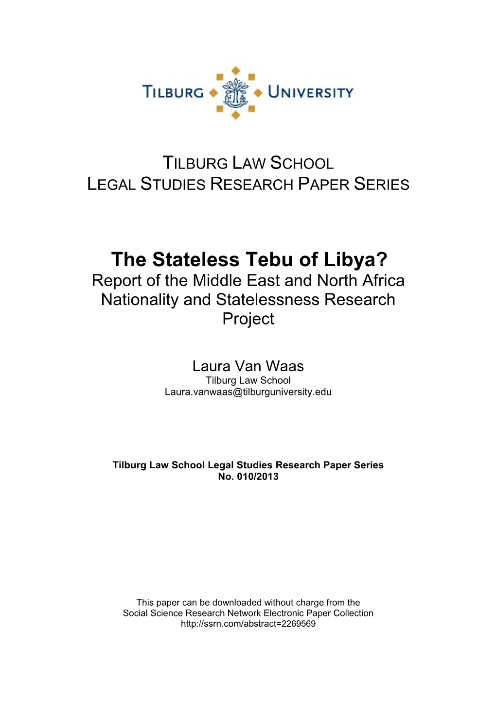 The Stateless Tebu of Libya? Report of the Middle East and North Africa Nationality and Statelessness Research Project