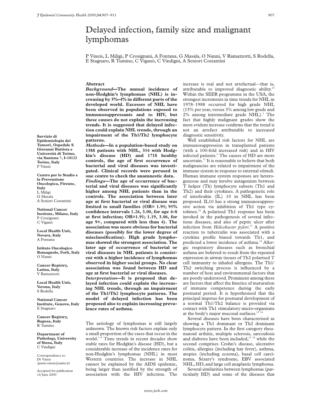 Delayed Infection, Family Size and Malignant Lymphomas