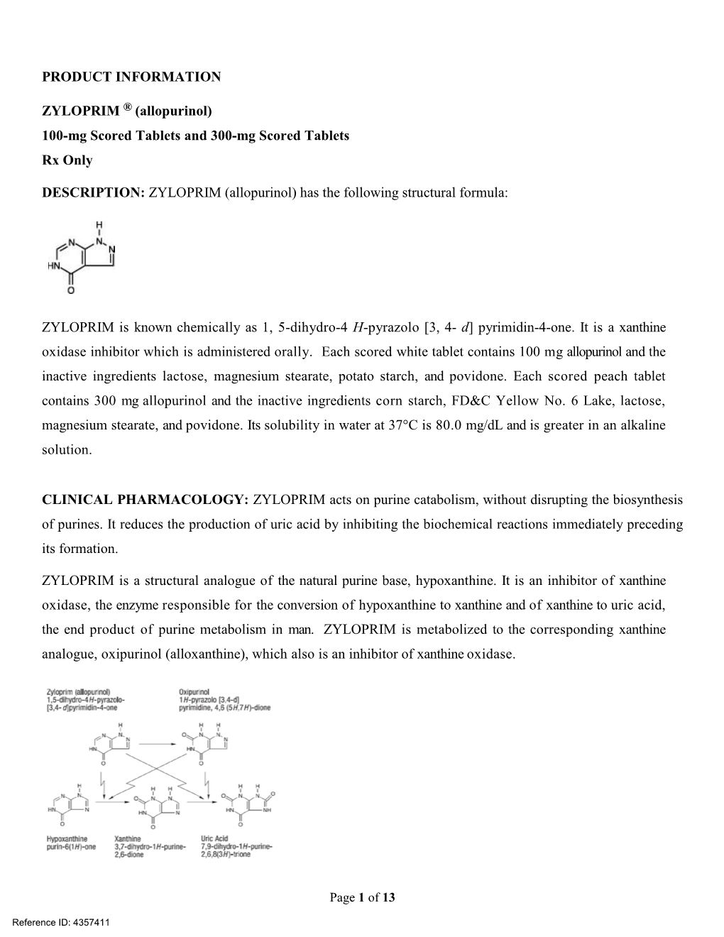 ZYLOPRIM ® (Allopurinol) 100-Mg Scored Tablets and 300-Mg Scored Tablets Rx Only