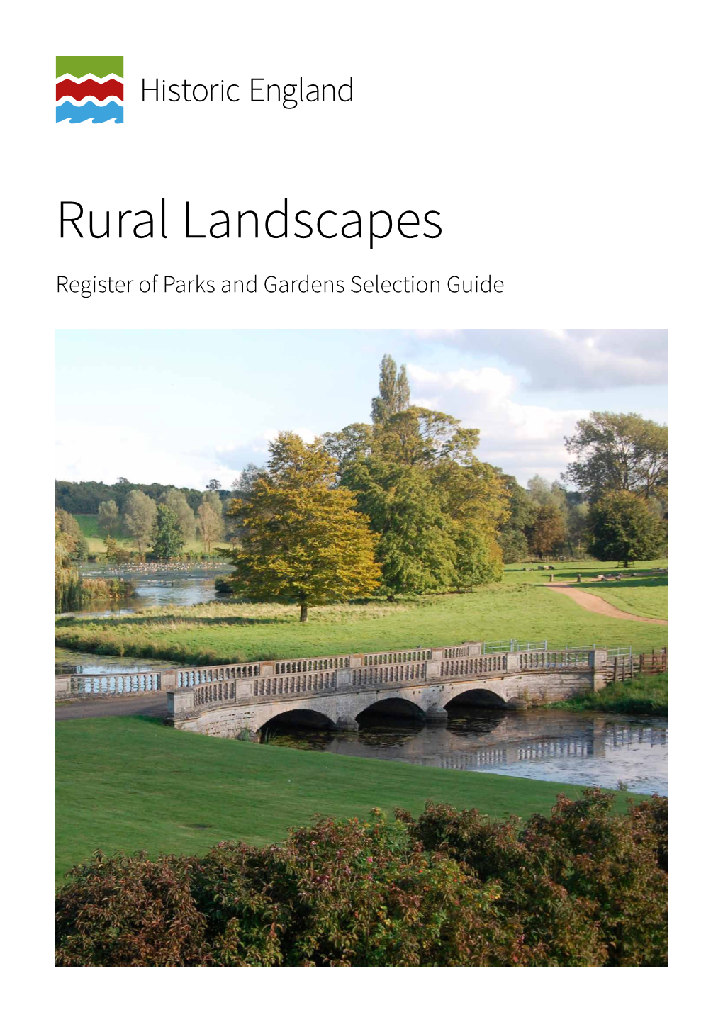 Rural Landscapes Register of Parks and Gardens Selection Guide Summary