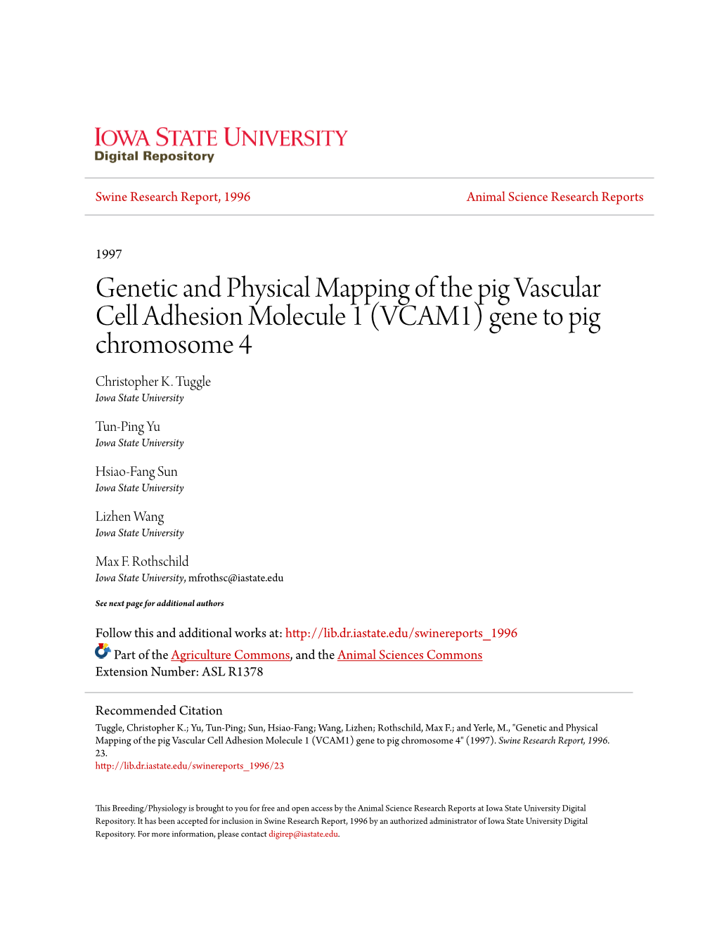 Genetic and Physical Mapping of the Pig Vascular Cell Adhesion Molecule 1 (VCAM1) Gene to Pig Chromosome 4 Christopher K