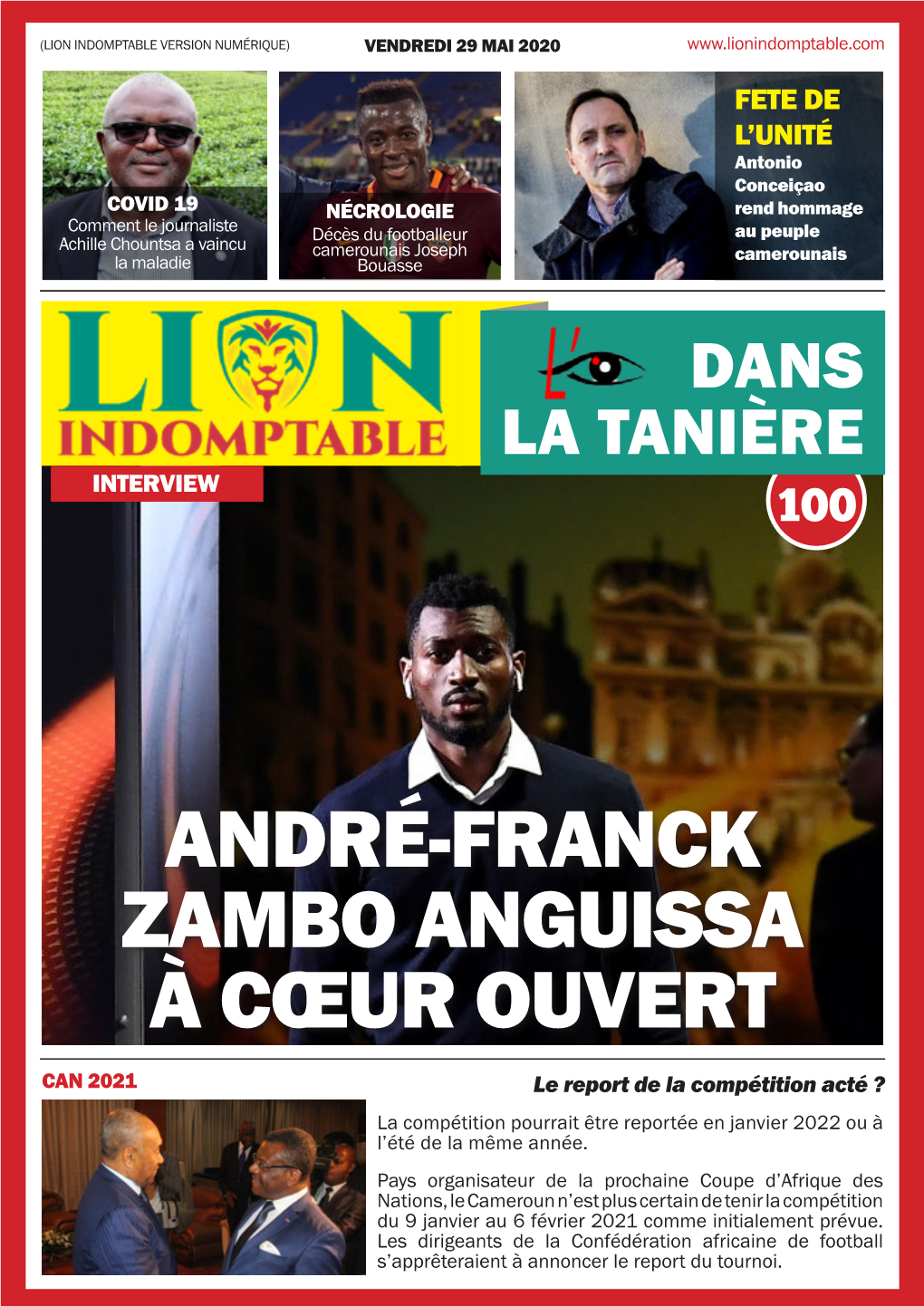 André-Franck Zambo Anguissa À Cœur Ouvert