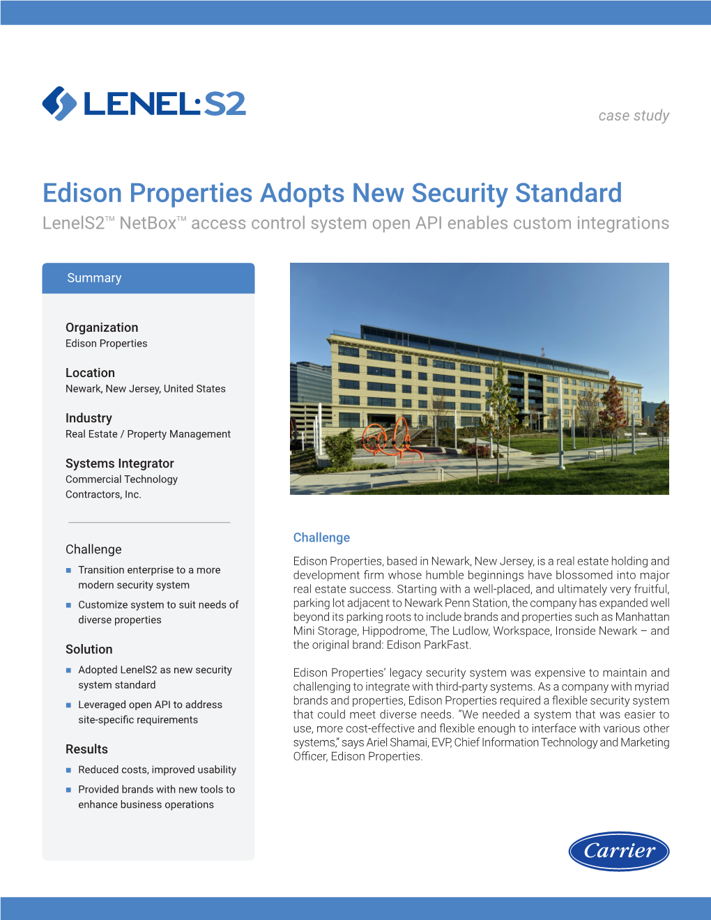 Edison Properties Adopts New Security Standard Lenels2tm Netboxtm Access Control System Open API Enables Custom Integrations