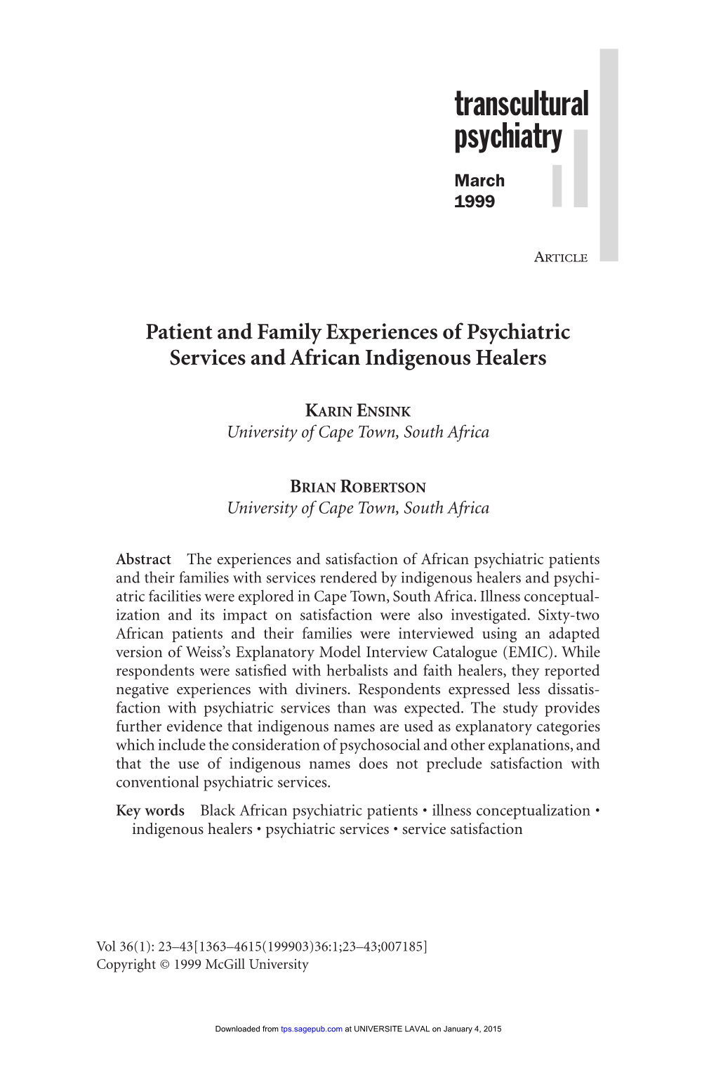 Patient and Family Experiences of Psychiatric Services and African Indigenous Healers