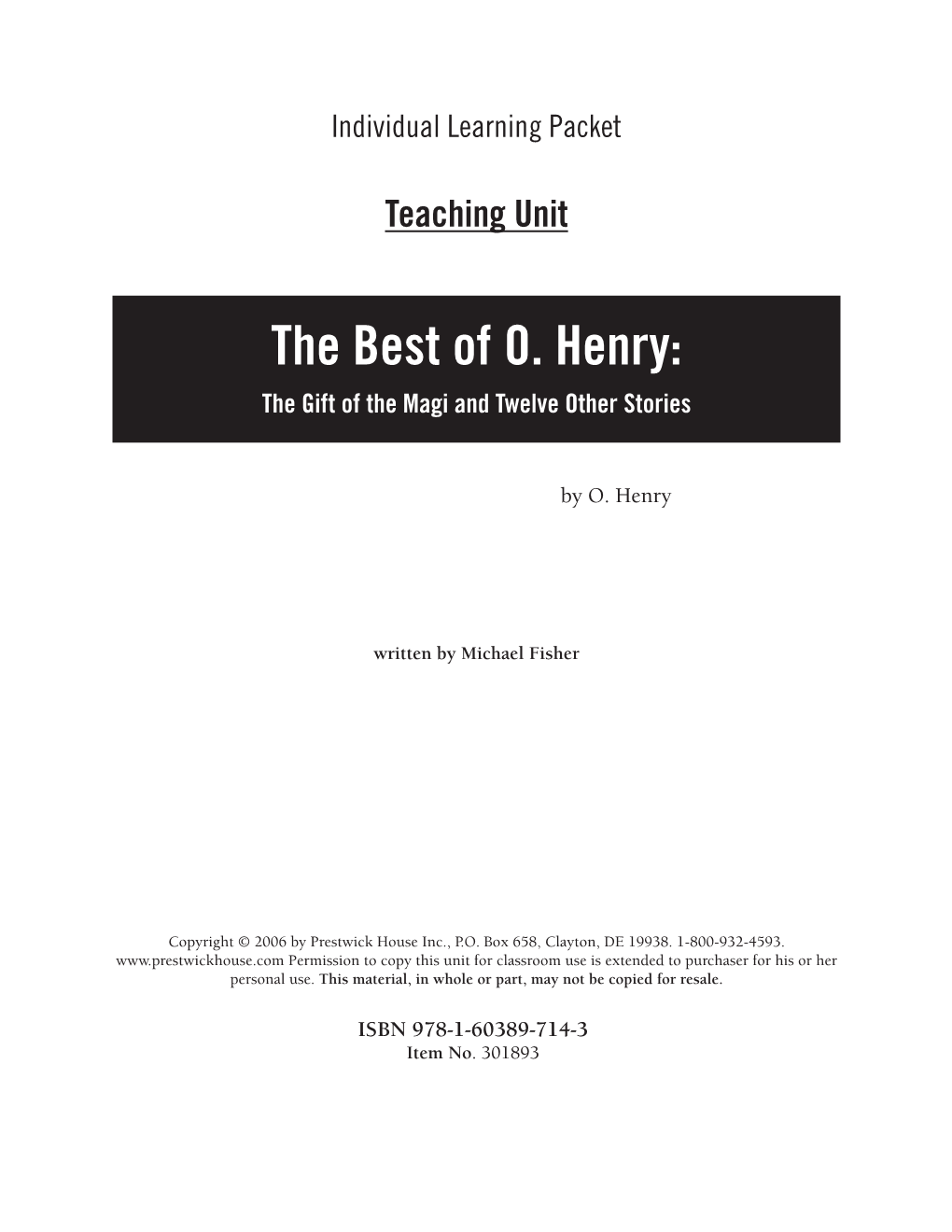 The Best of O. Henry: the Gift of the Magi and Twelve Other Stories