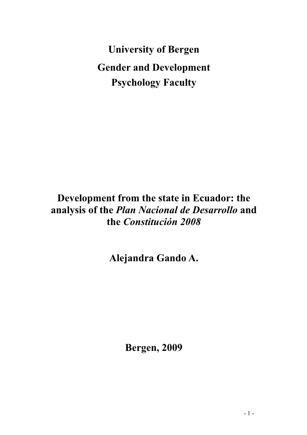 The Analysis of the Plan Nacional De Desarrollo and the Constitución 2008