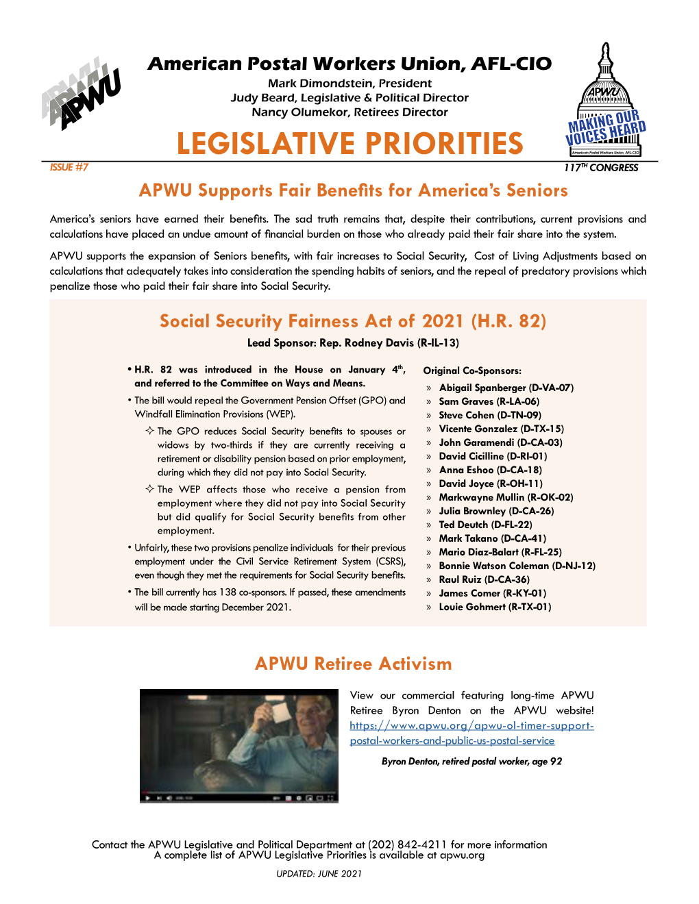 LEGISLATIVE PRIORITIES ISSUE #7 117TH CONGRESS APWU Supports Fair Benefits for America’S Seniors America’S Seniors Have Earned Their Benefits