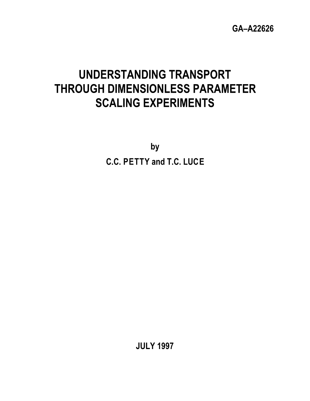 Understanding Transport Through Dimensionless Parameter Scaling Experiments