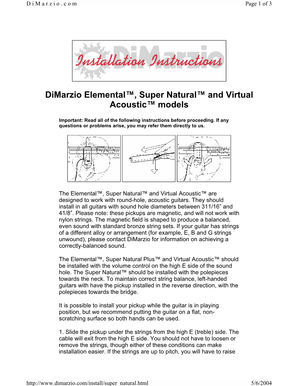 Dimarzio Elemental™, Super Natural™ and Virtual Acoustic™ Models