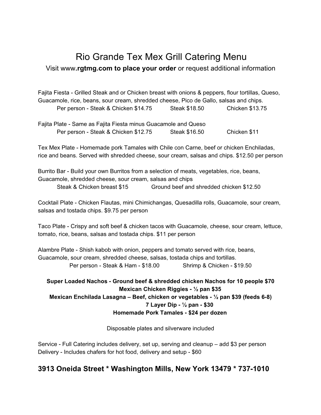 Rio Grande Tex Mex Grill Catering Menu Visit to Place Your Order Or Request Additional Information ​ ​