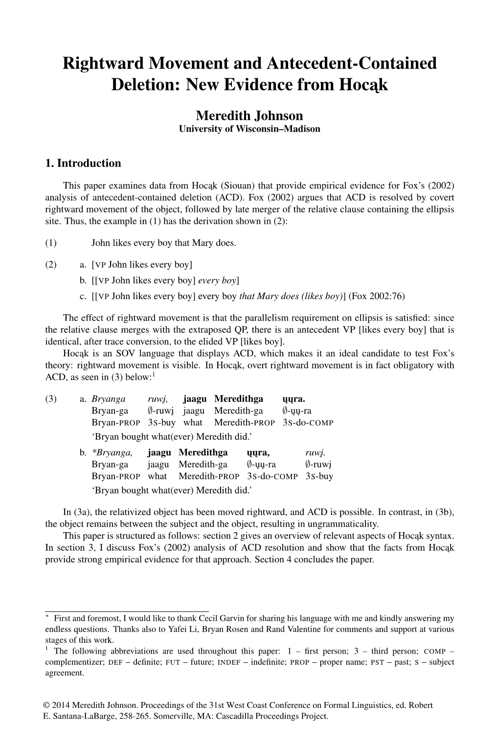 Rightward Movement and Antecedent-Contained Deletion: New Evidence from Hocàk