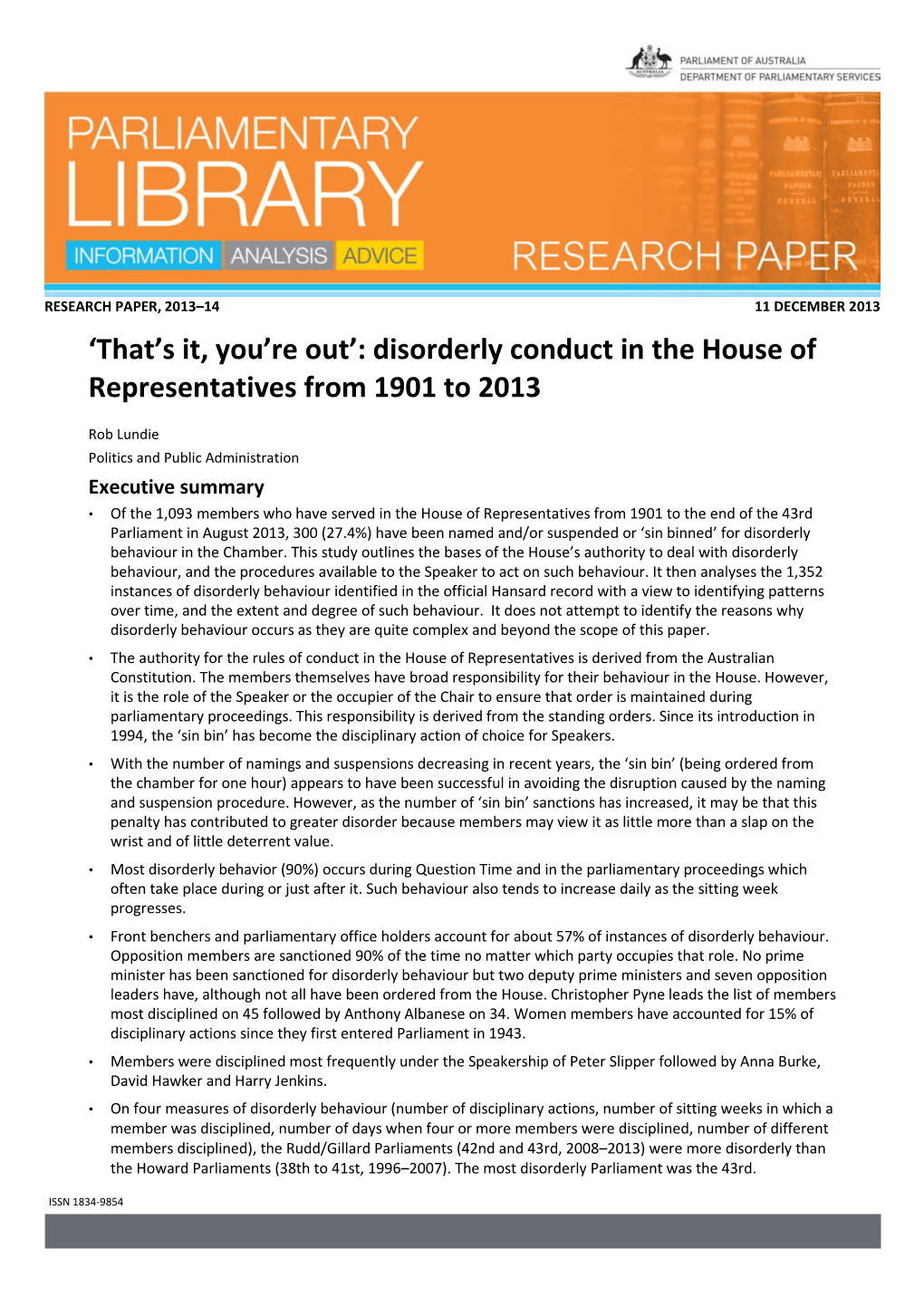 Disorderly Conduct in the House of Representatives from 1901 to 2013