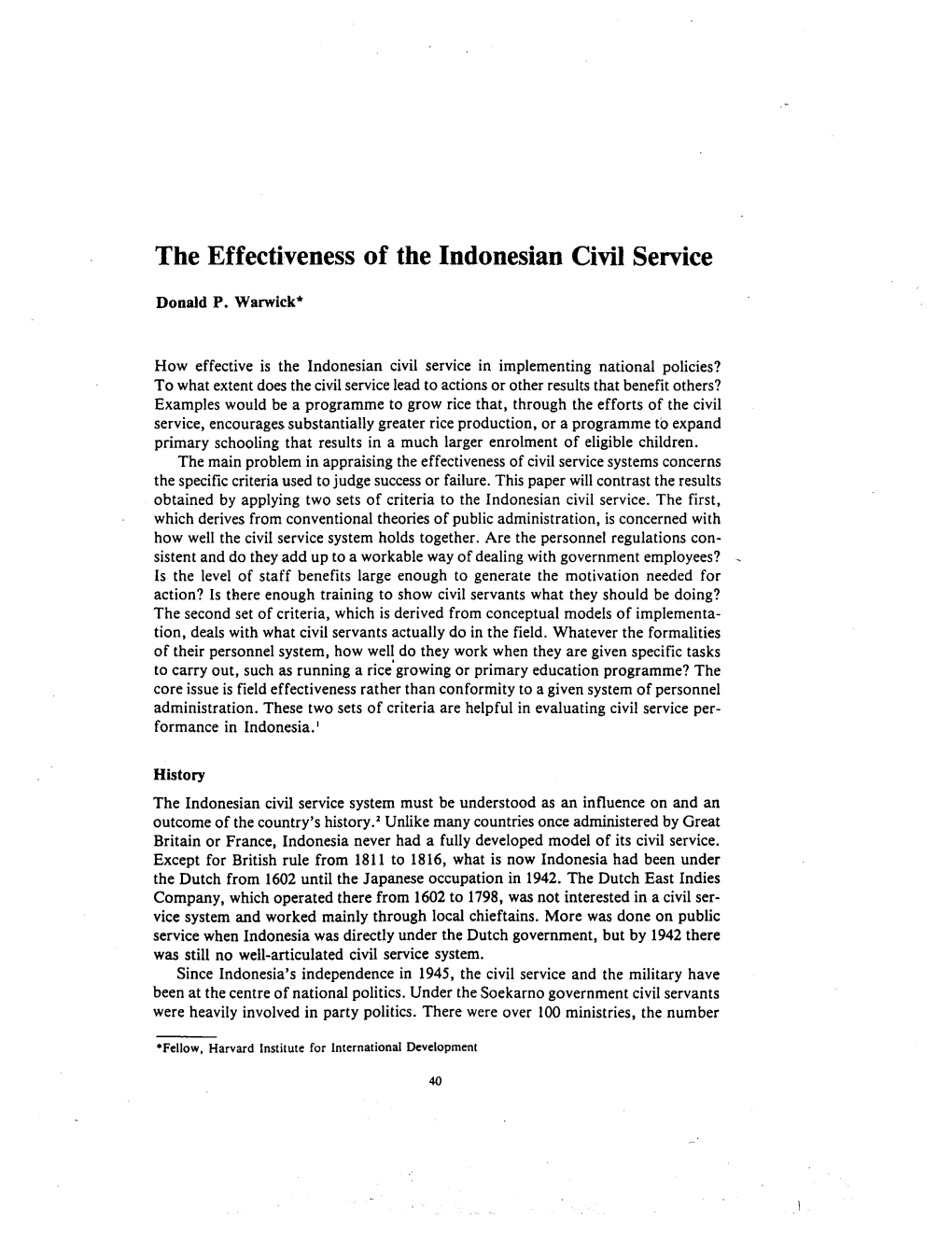 40 . the Effectiveness of the Indonesian Civil Service Donald P. Warwick* How Effective Is the Indonesian Civil Service in Imple