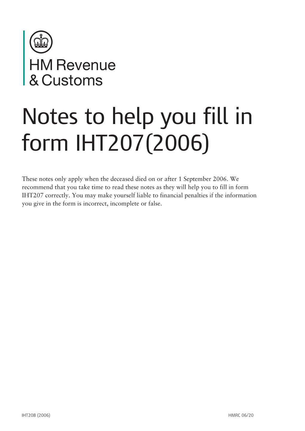 Notes to Help You Fill in Form IHT207(2006)