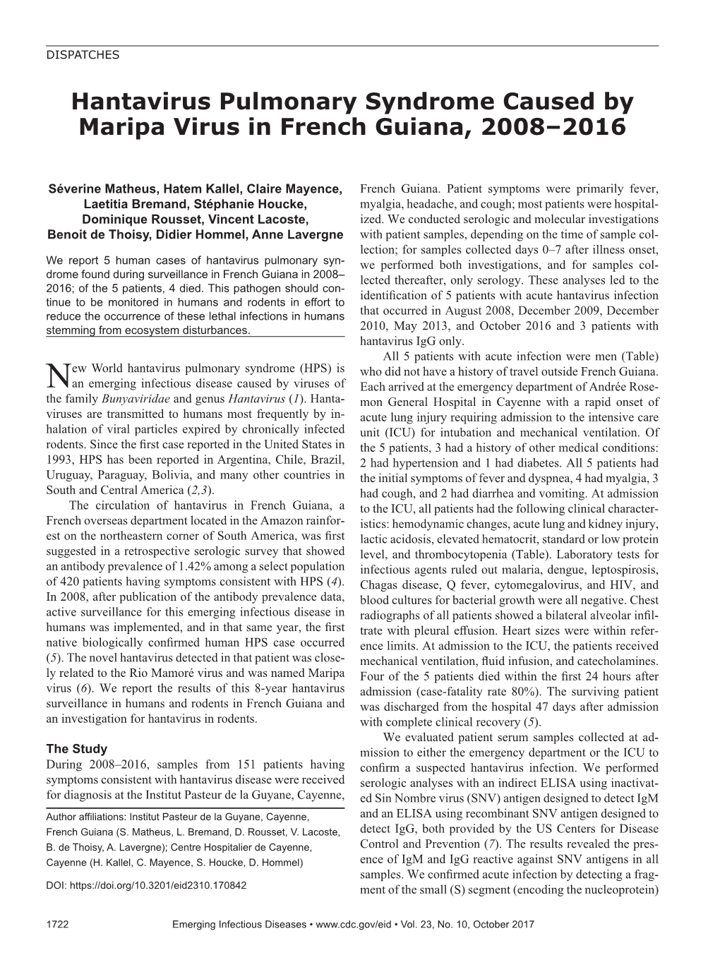 Hantavirus Pulmonary Syndrome Caused by Maripa Virus in French Guiana, 2008–2016