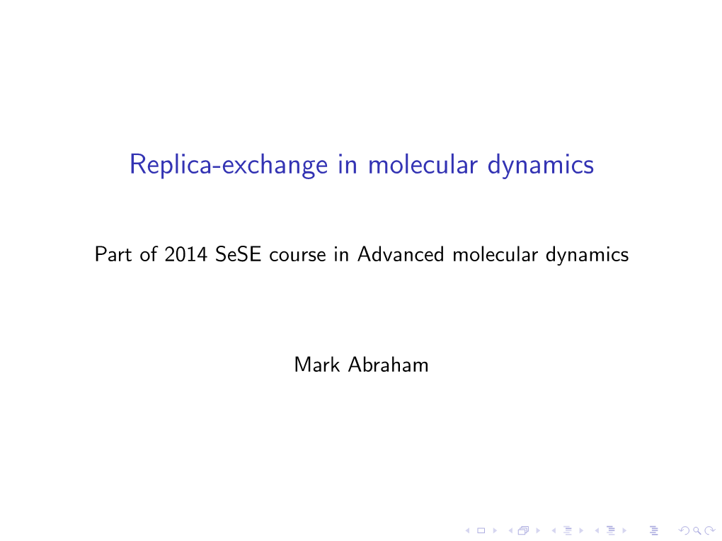 Replica-Exchange in Molecular Dynamics
