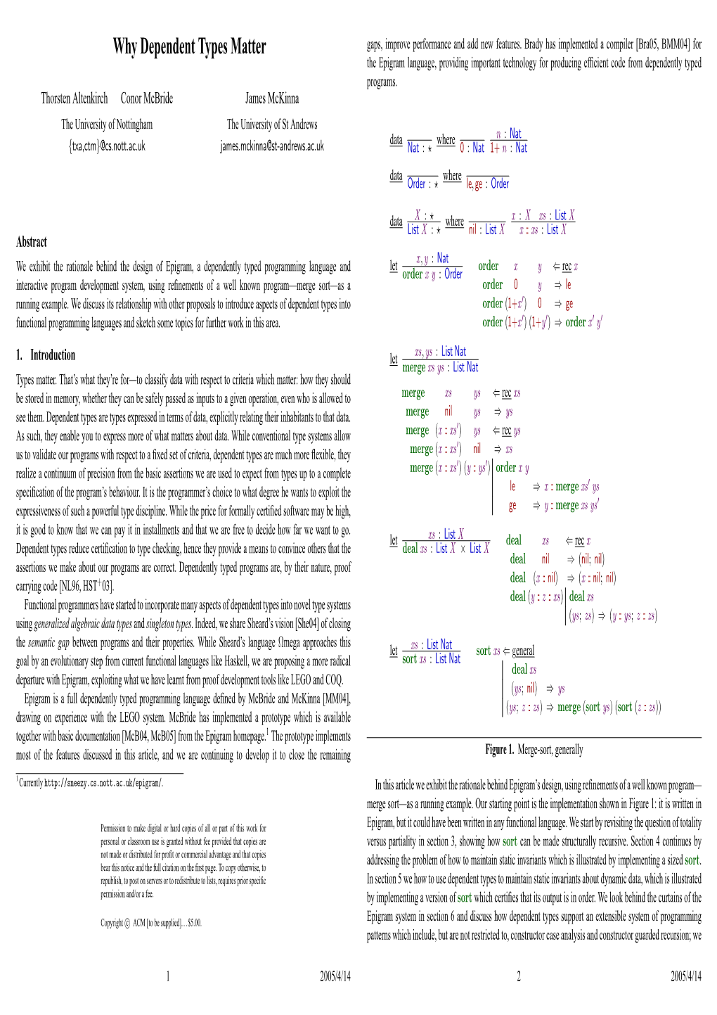 Why Dependent Types Matter Gaps, Improve Performance and Add New Features