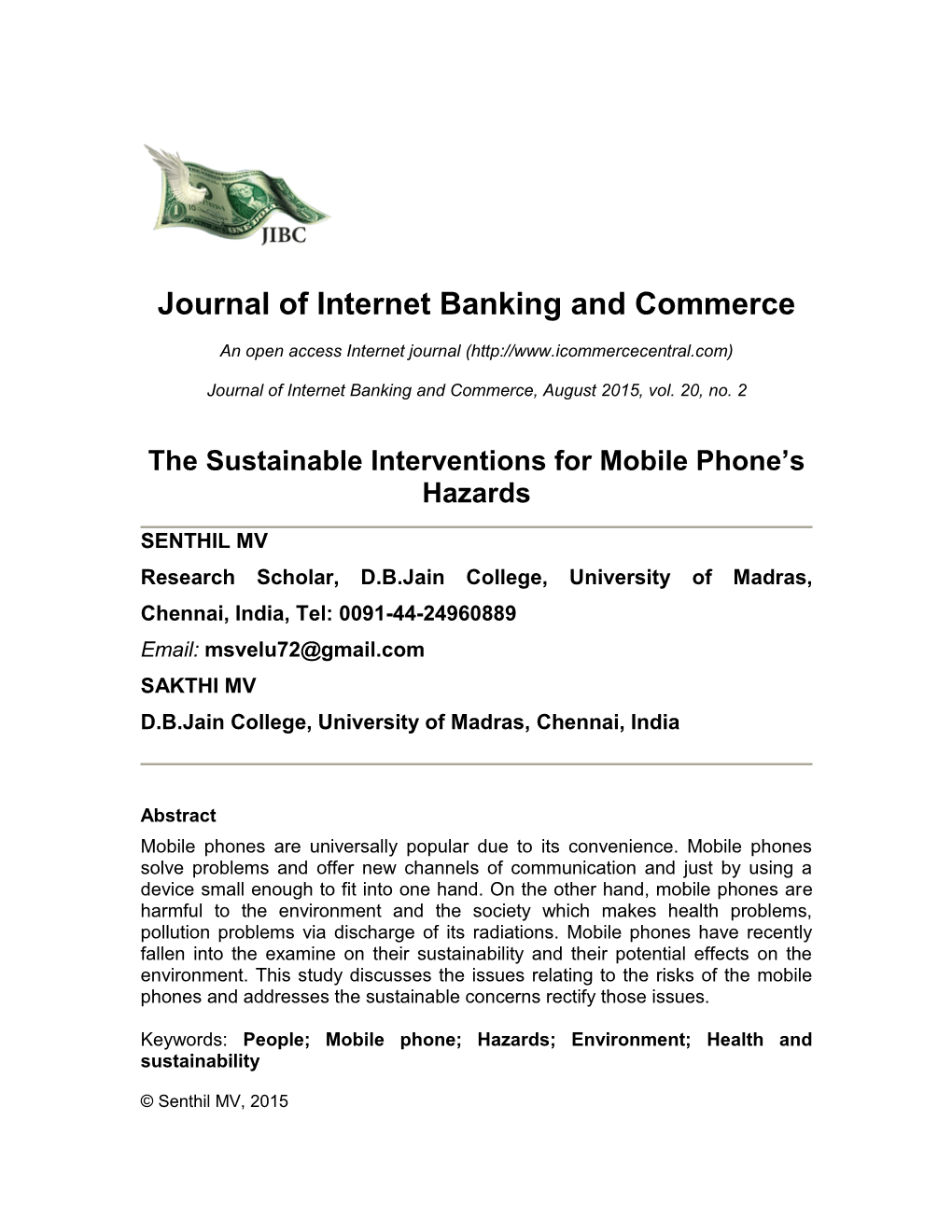The Sustainable Interventions for Mobile Phone's Hazards
