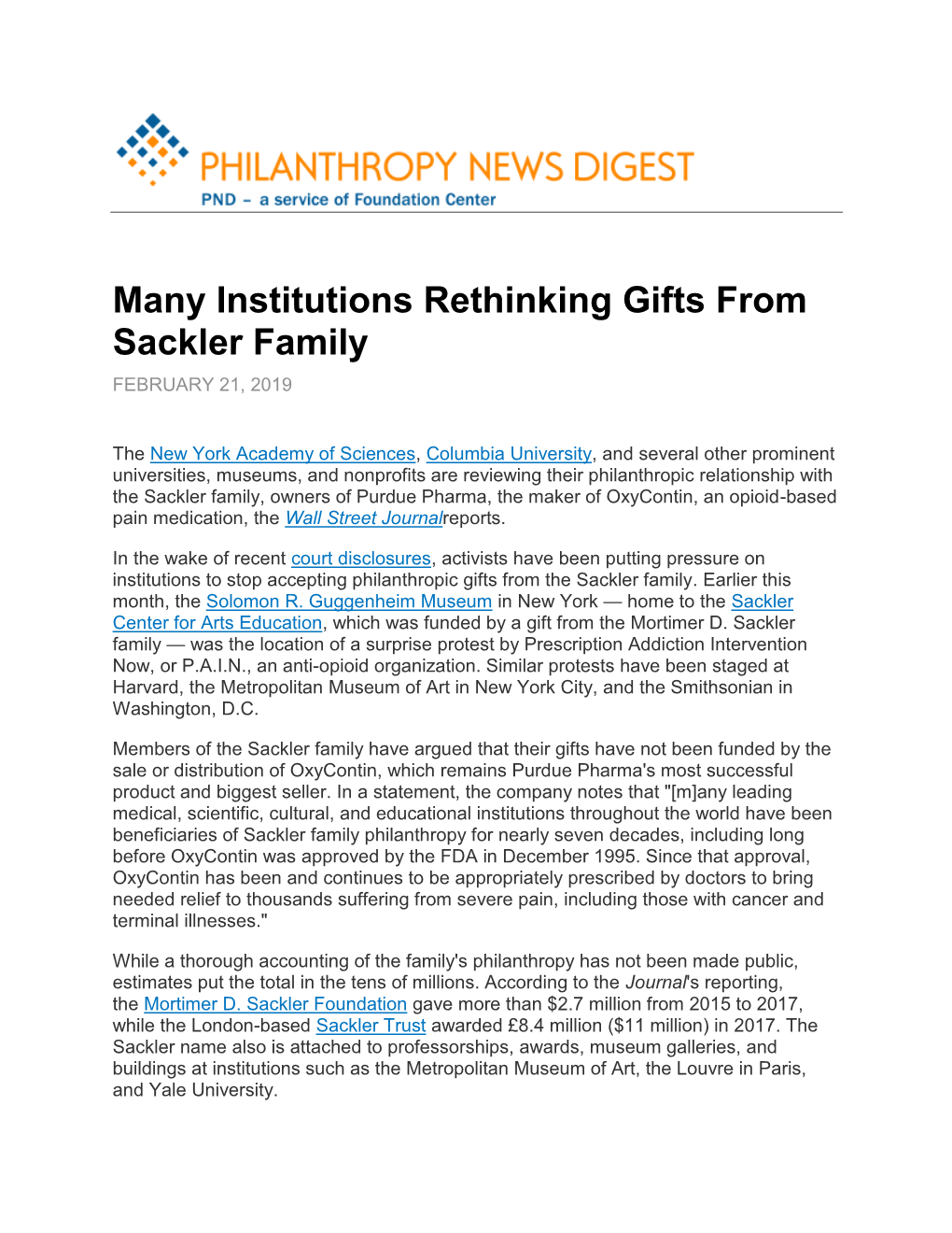 Many Institutions Rethinking Gifts from Sackler Family FEBRUARY 21, 2019