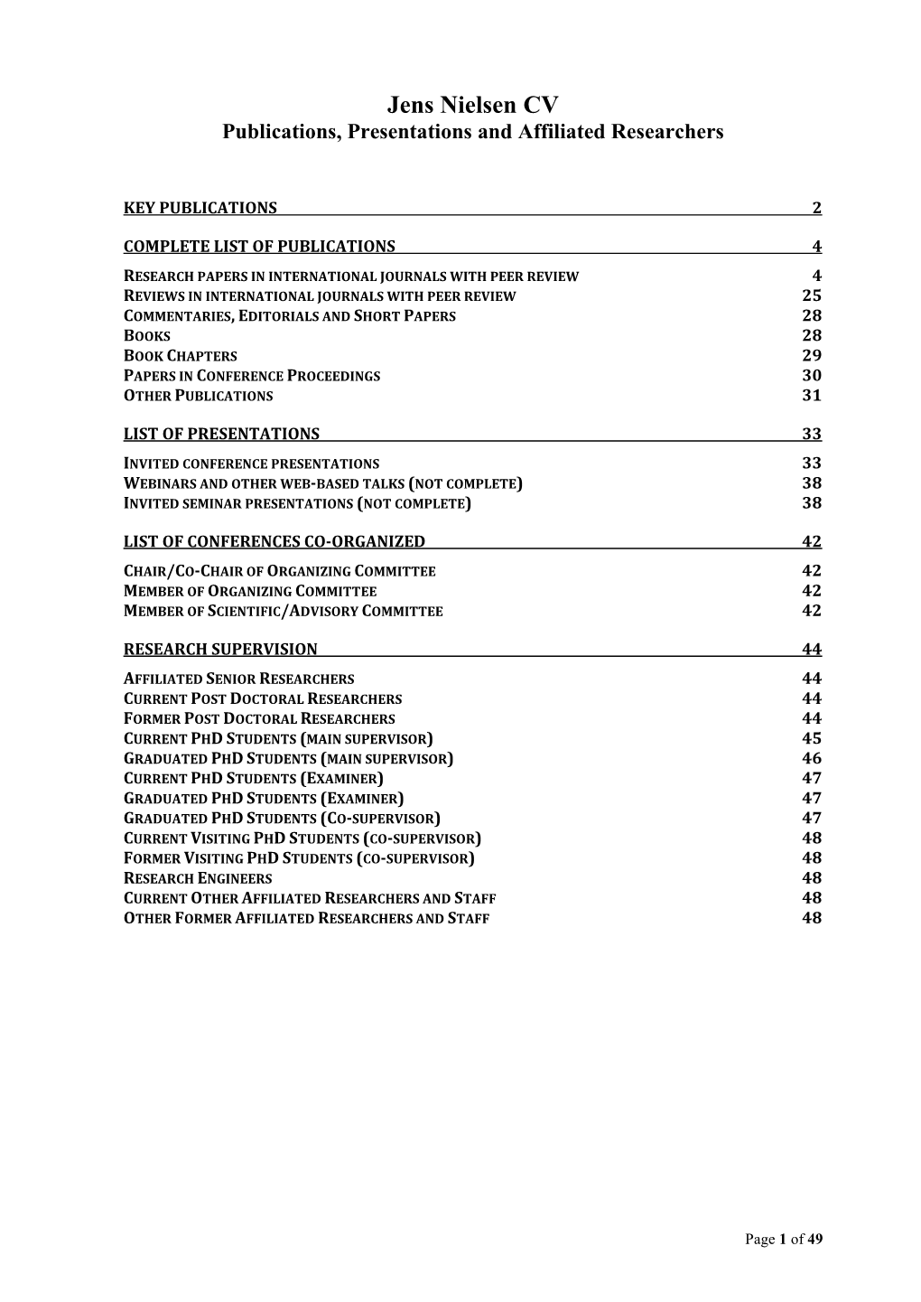 Jens Nielsen CV Publications, Presentations and Affiliated Researchers