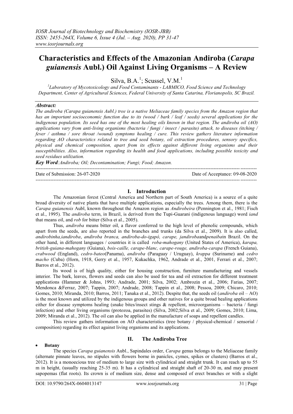 Carapa Guianensis Aubl.) Oil Against Living Organisms – a Review