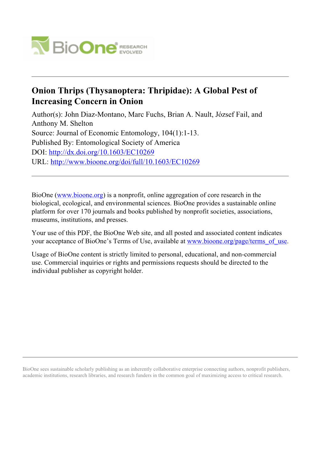 Onion Thrips (Thysanoptera: Thripidae): a Global Pest of Increasing Concern in Onion Author(S): John Diaz-Montano, Marc Fuchs, Brian A