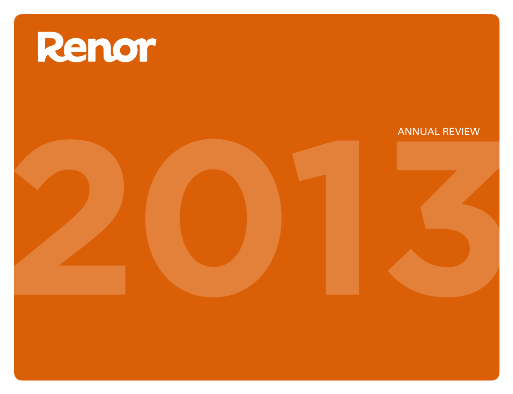 2013ANNUAL REVIEW Renor in Figures