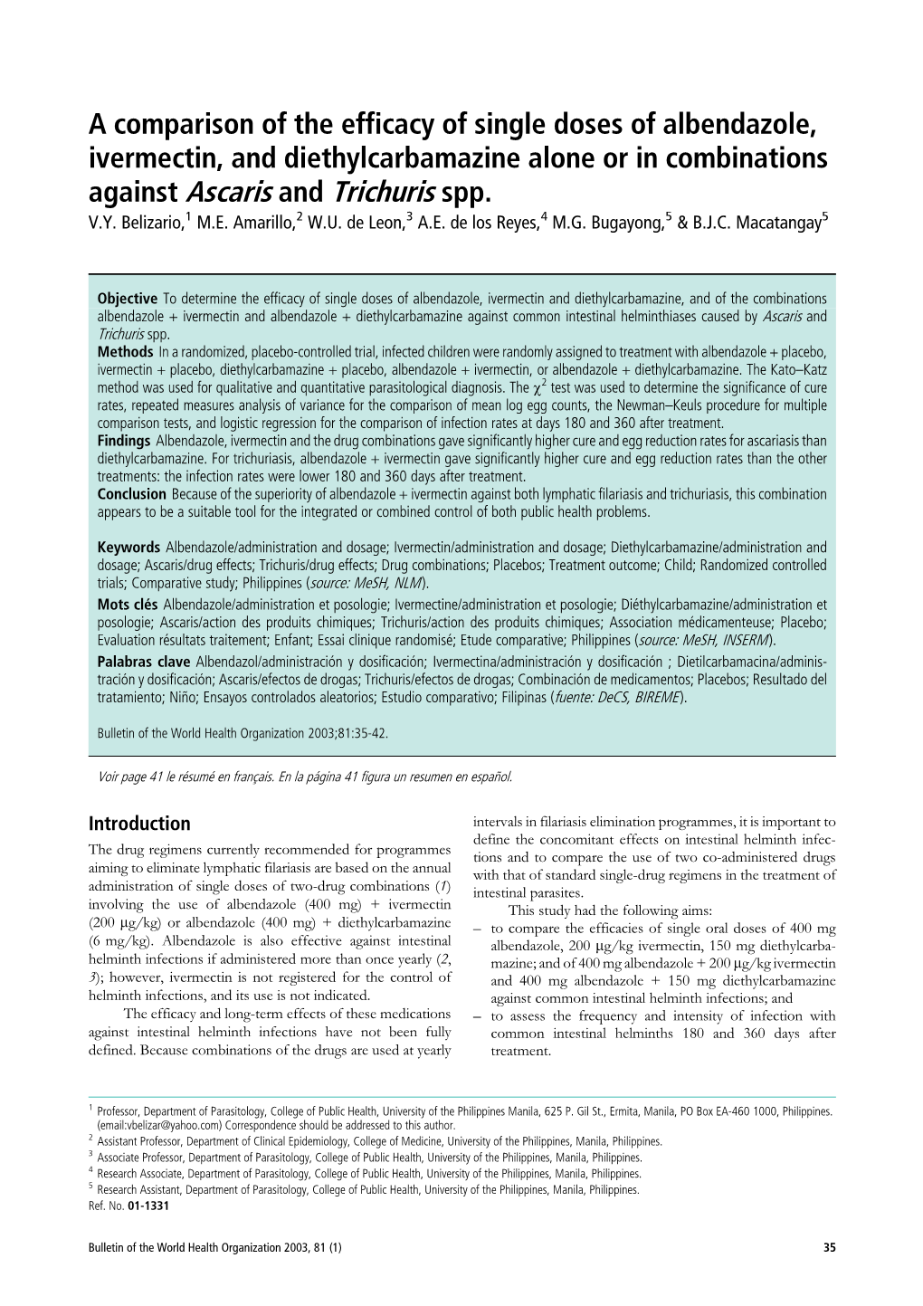 Against Ascaris and Trichuris Spp. V.Y