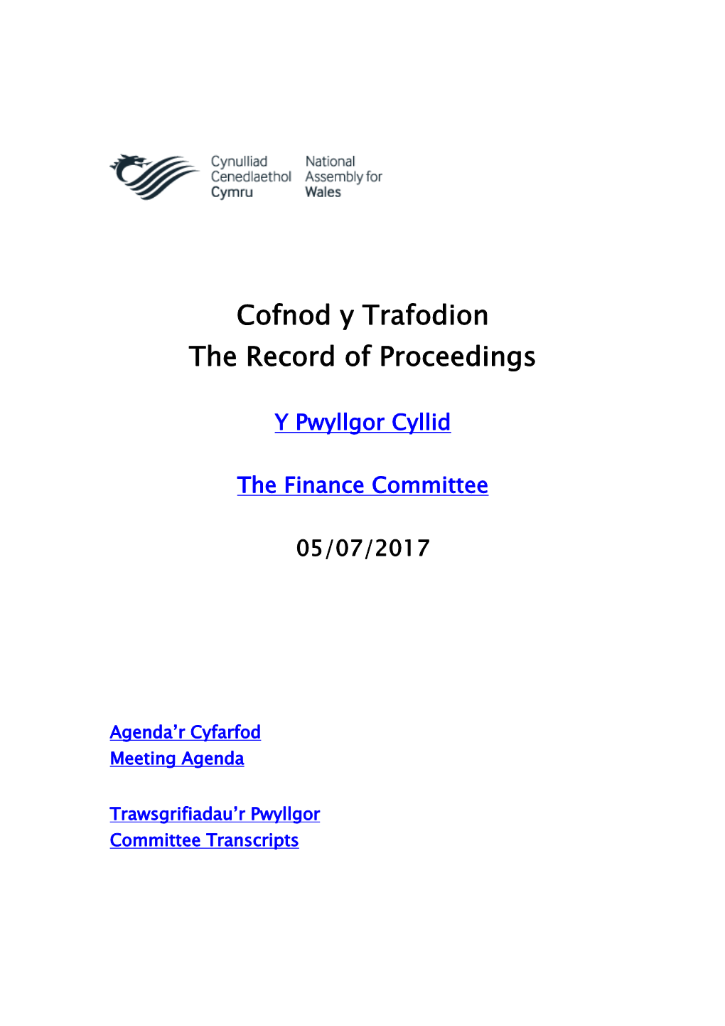 Cofnod Y Trafodion the Record of Proceedings