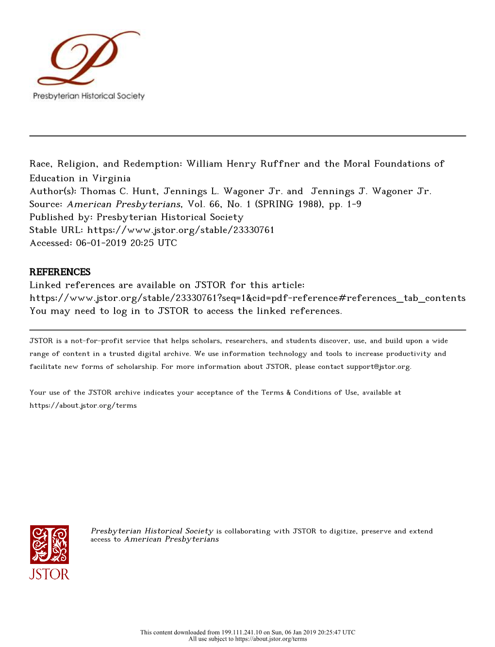 Race, Religion, and Redemption: William Henry Ruffner and the Moral Foundations of Education in Virginia Author(S): Thomas C