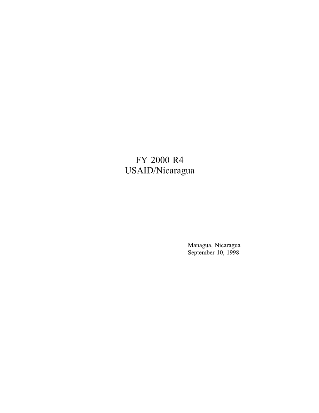 FY 2000 R4 USAID/Nicaragua