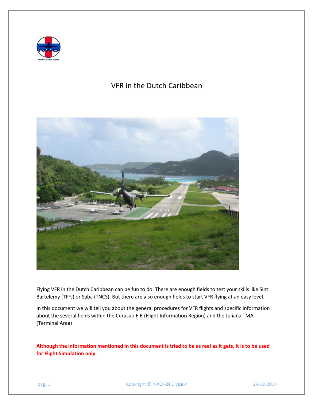 VFR in the Dutch Caribbean