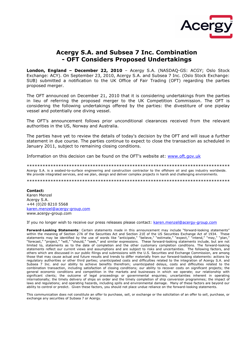 Acergy S.A. and Subsea 7 Inc. Combination - OFT Considers Proposed Undertakings