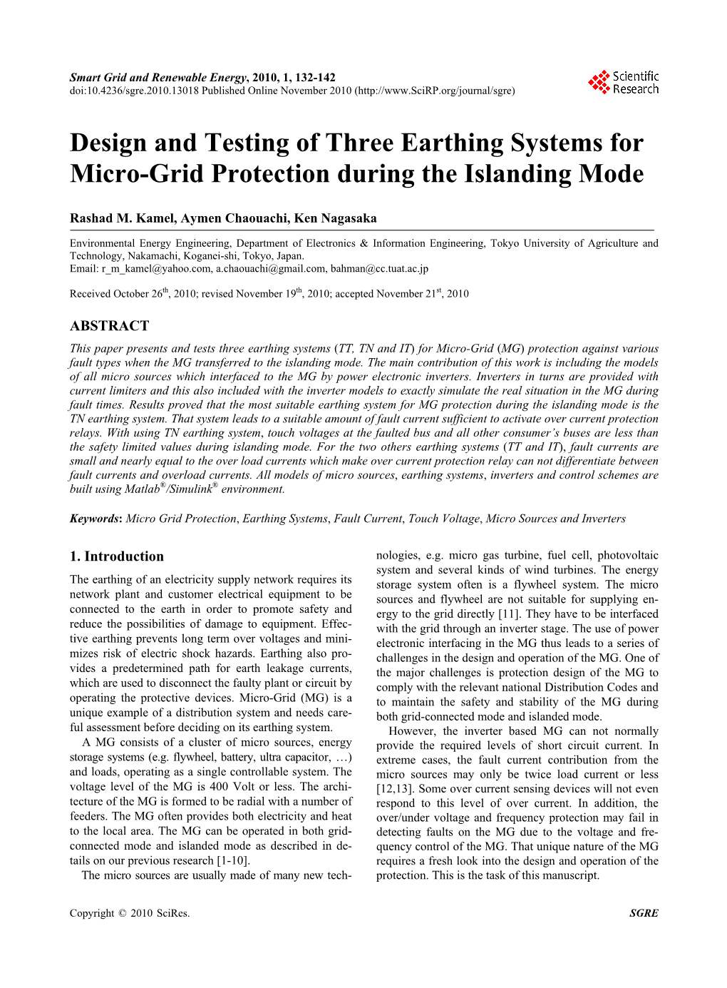 Design and Testing of Three Earthing Systems for Micro-Grid Protection During the Islanding Mode