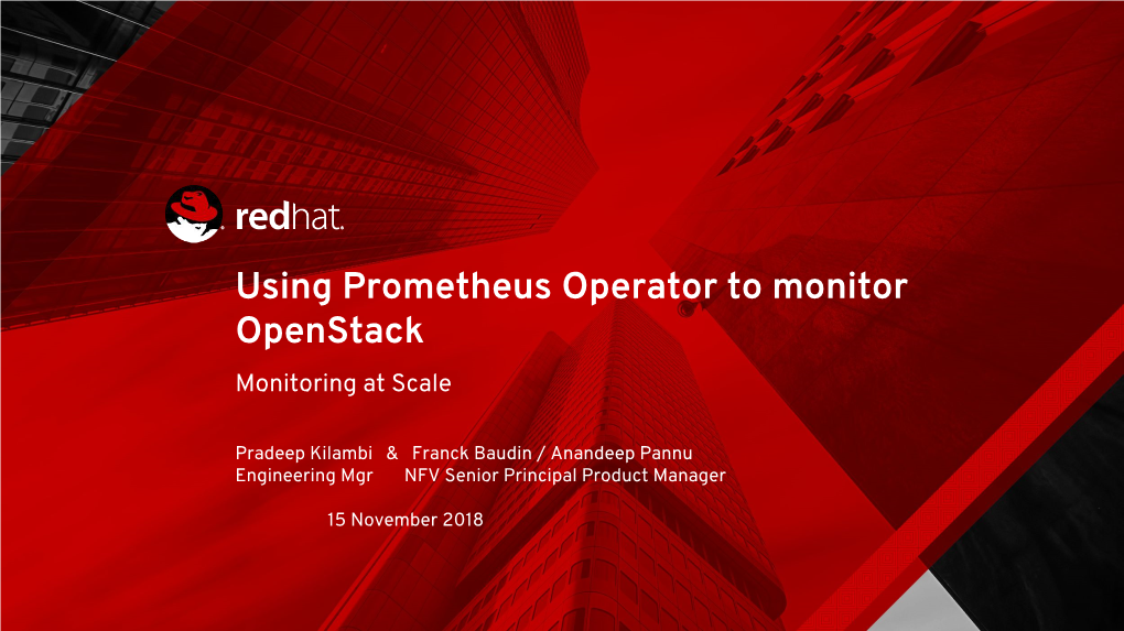 Using Prometheus Operator to Monitor Openstack Monitoring at Scale