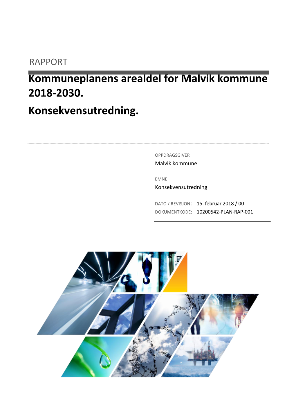 RAPPORT Kommuneplanens Arealdel for Malvik Kommune 2018-2030