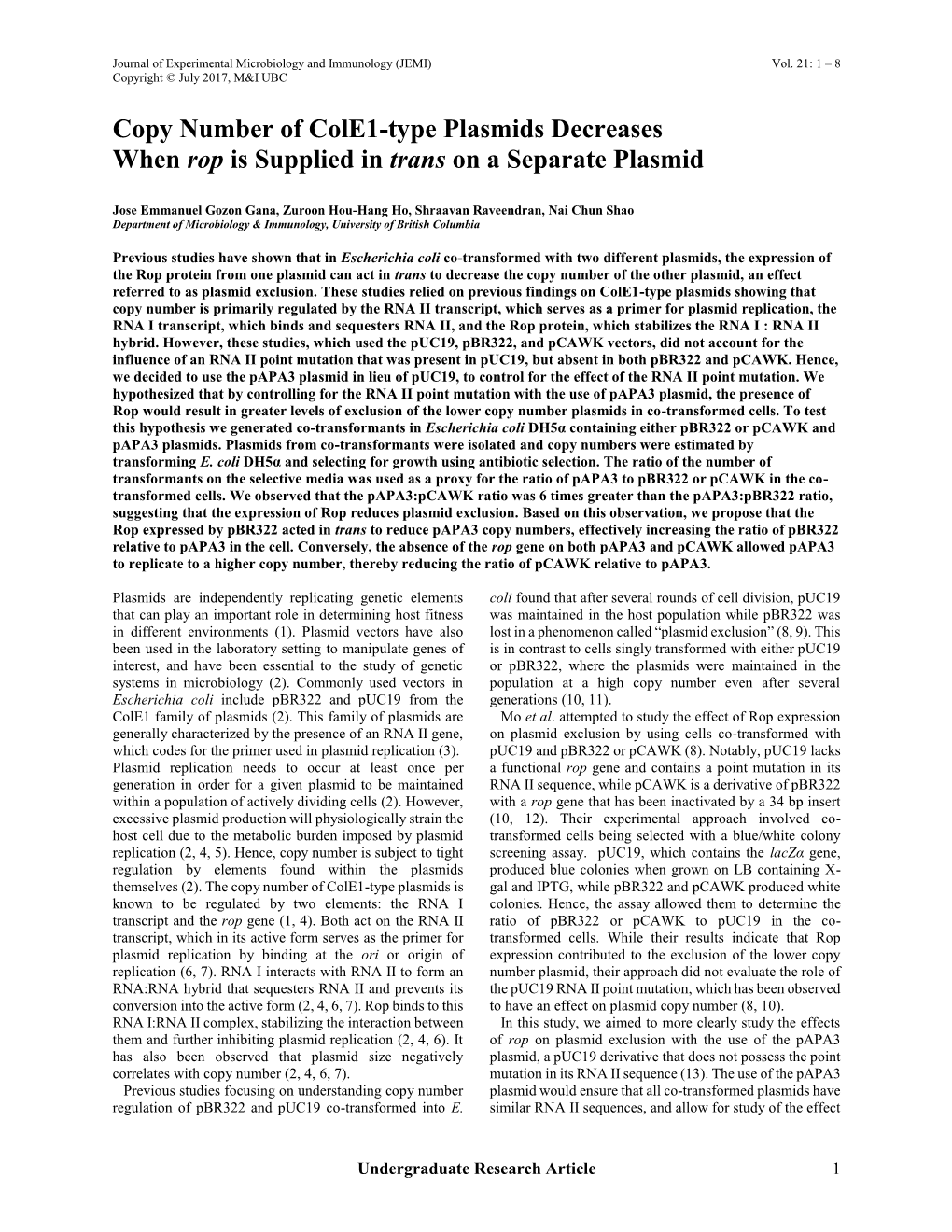 Copy Number of Cole1-Type Plasmids Decreases When Rop Is Supplied in Trans on a Separate Plasmid