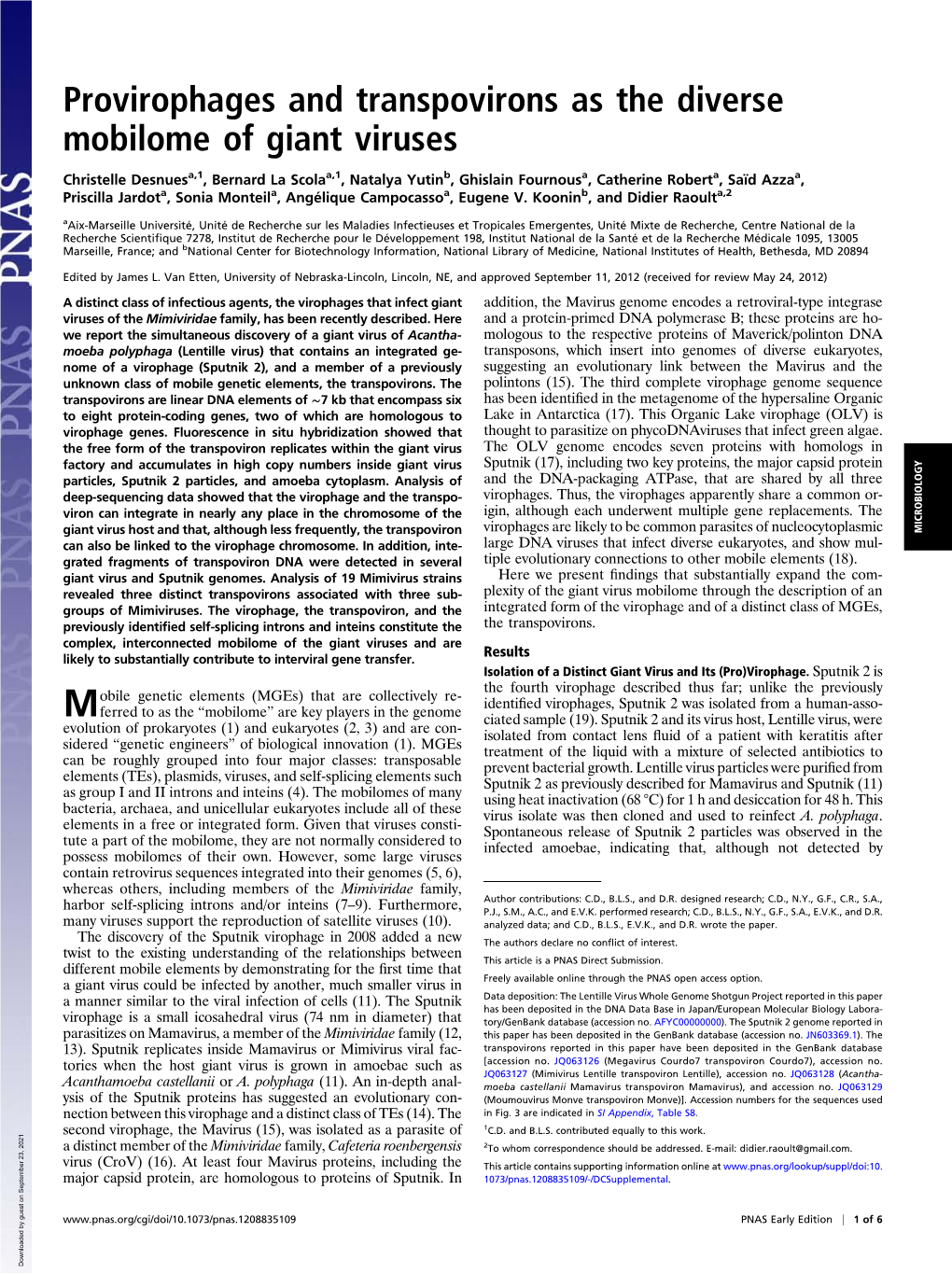 Provirophages and Transpovirons As the Diverse Mobilome of Giant Viruses