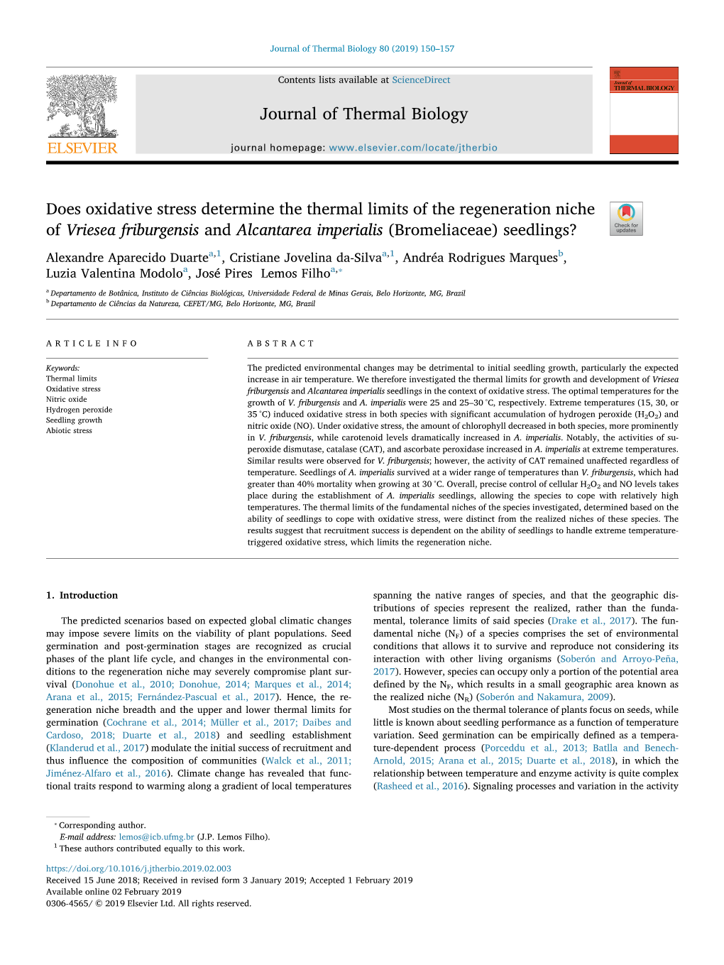 Does Oxidative Stress Determine the Thermal Limits of the Regeneration Niche of Vriesea Friburgensis and Alcantarea Imperialis (Bromeliaceae) Seedlings? T