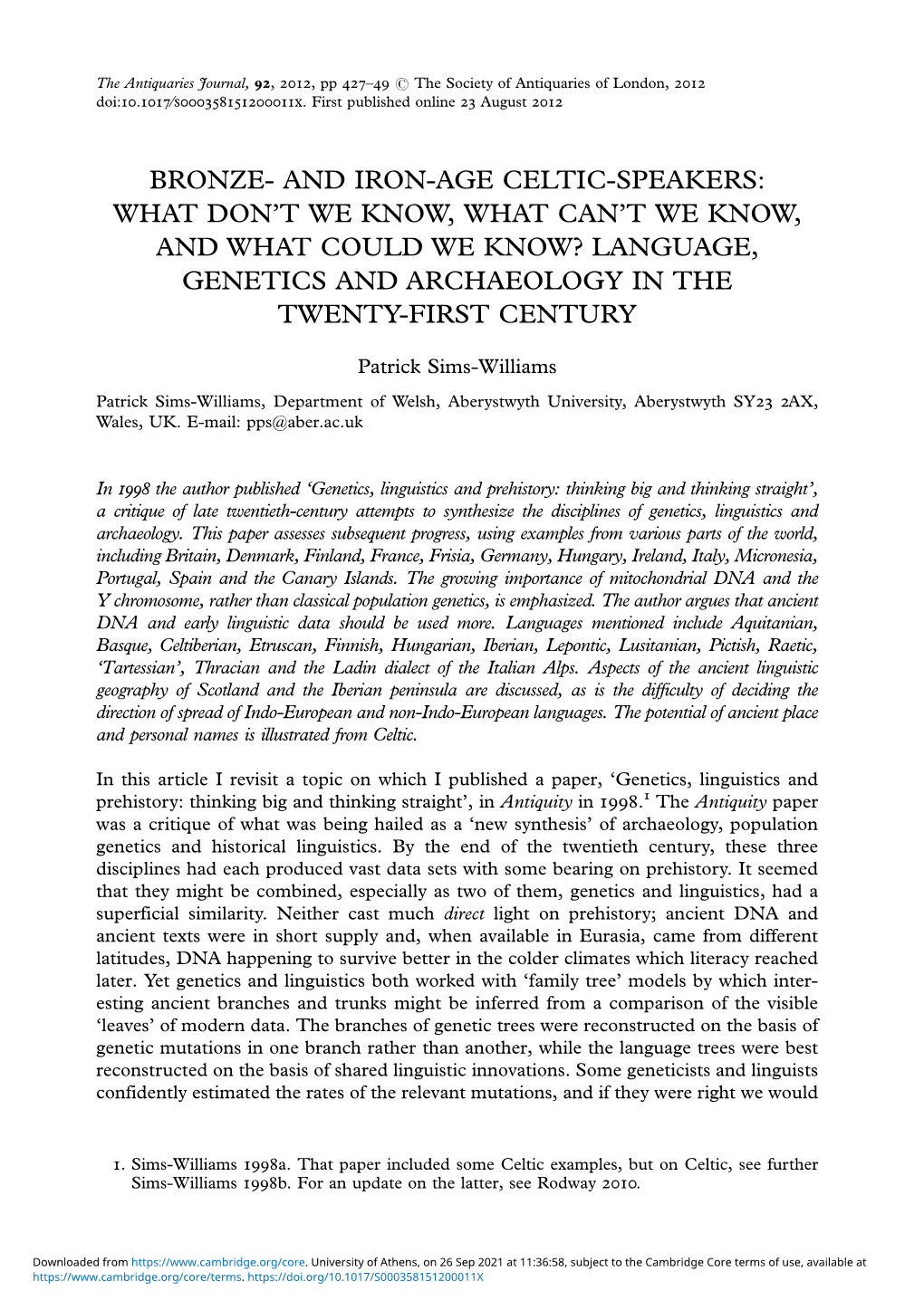 Bronze- and Iron-Age Celtic-Speakers: What Don't We Know, What Can't We Know, and What Could We Know? Language, Genetics