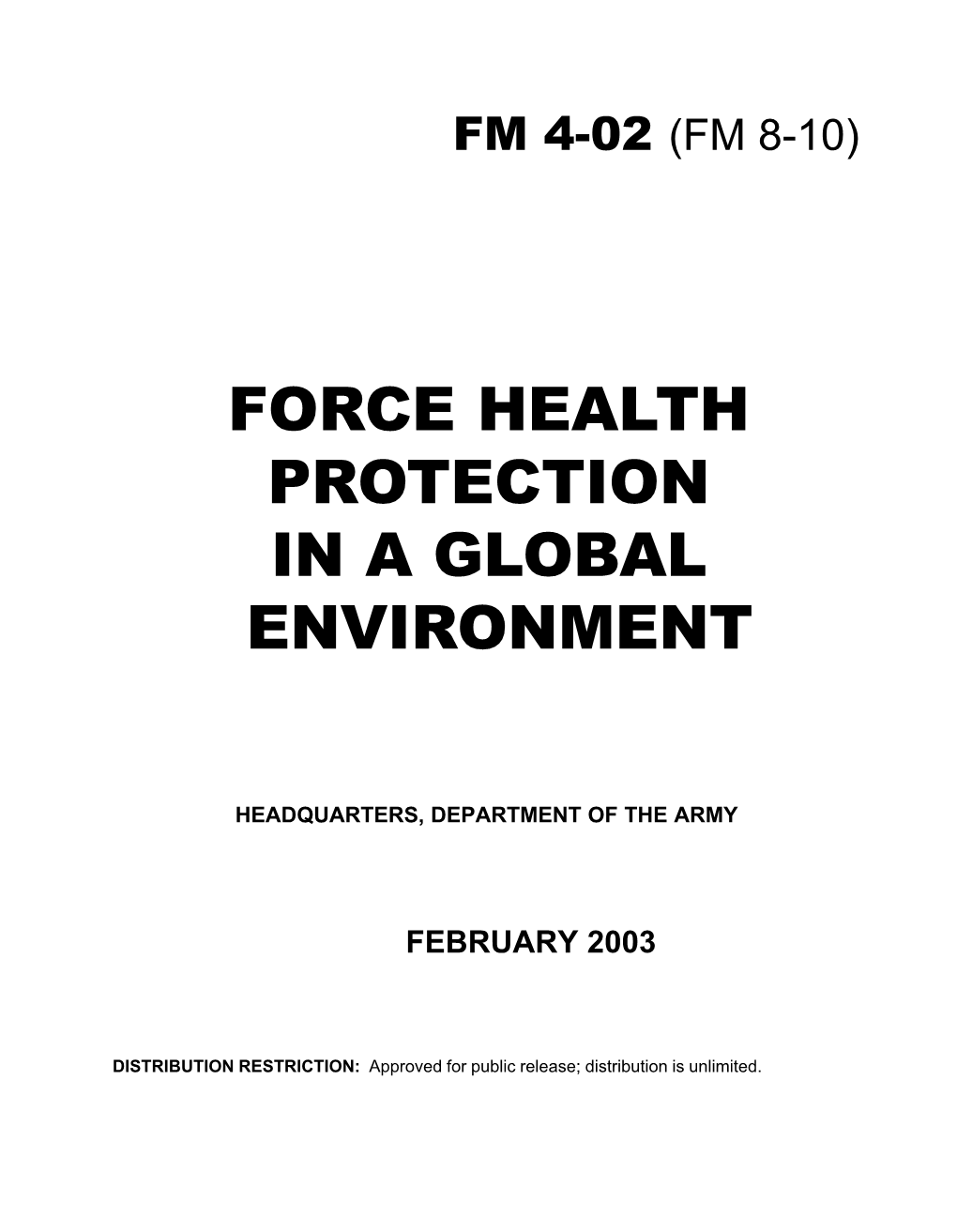 Force Health Protection in a Global Environment